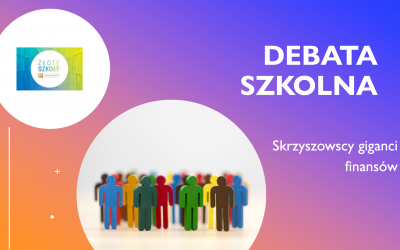 Debata szkolna z zakresu finansów